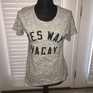 YES WAY VACAY TEE